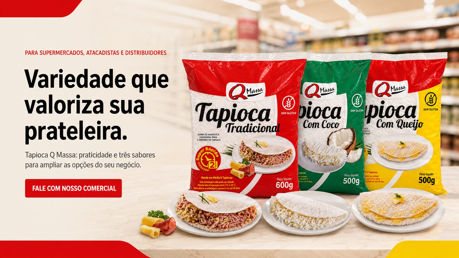 Variedade que valoriza sua prateleira - Q Massa para Supermercados e Distribuidores